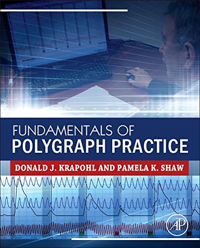 Cover of Fundamentals of Polygraph Practice by Donald J. Krapohl & Pamela K. Shaw
