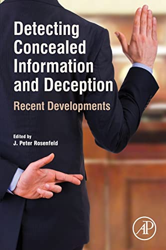 Cover of Detecting Concealed Information and Deception: Recent Developments by J. Peter Rosenfeld (Editor)