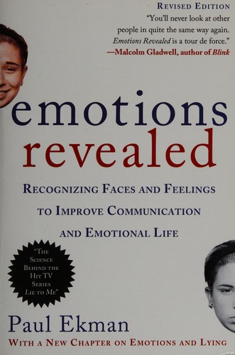 Cover of Emotions Revealed: Recognizing Faces and Feelings to Improve Communication and Emotional Life by Paul Ekman