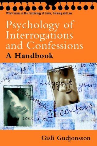 Cover of The Psychology of Interrogations and Confessions: A Handbook by Gísli H. Guðjónsson